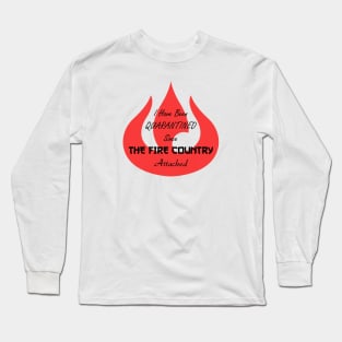 12 - THE FIRE COUNTRY Long Sleeve T-Shirt